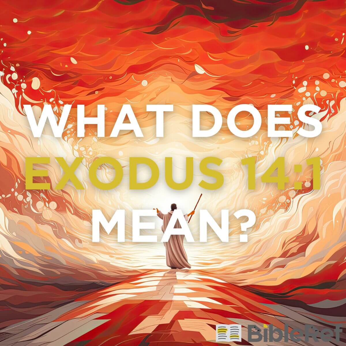 exodus 14 14 explanation