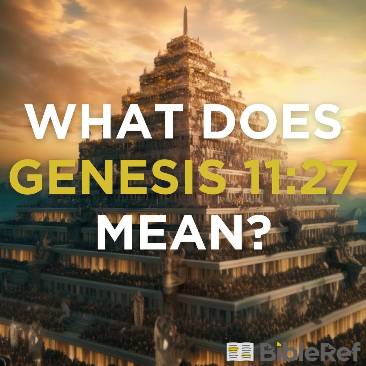 What does Genesis 1127 mean?