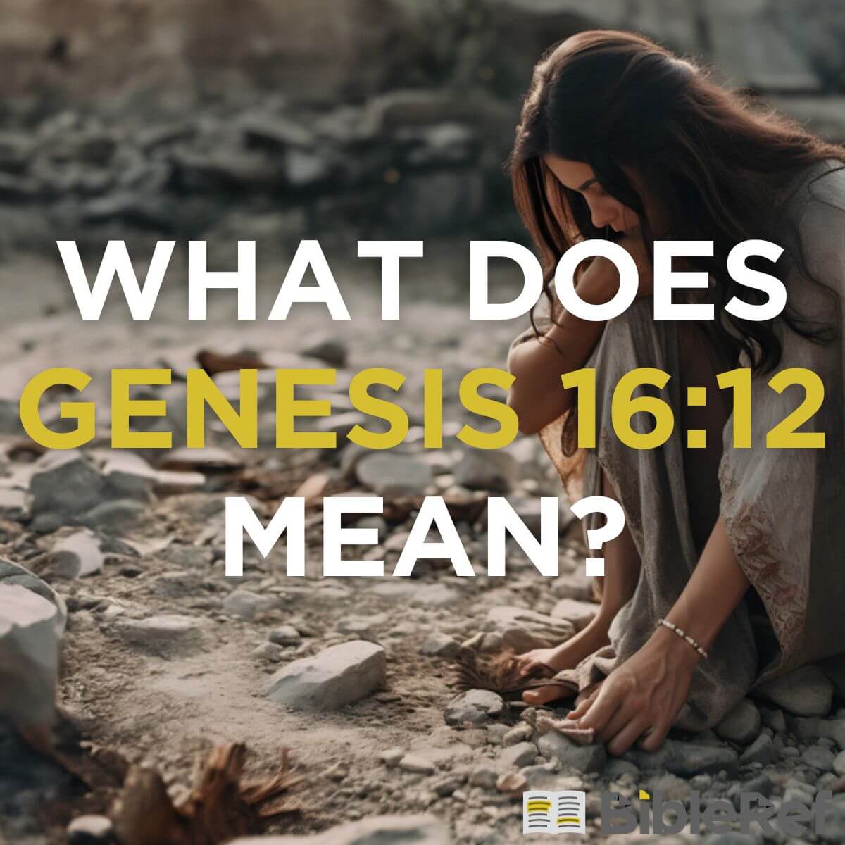 genesis 16 12 bible hub